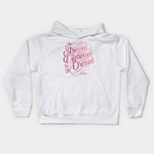 Stressed, Depressed, but well Dressed Kids Hoodie